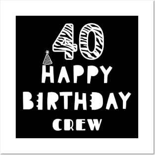 40 Year Old Gifts Crew 40th Birthday Party diamond Posters and Art